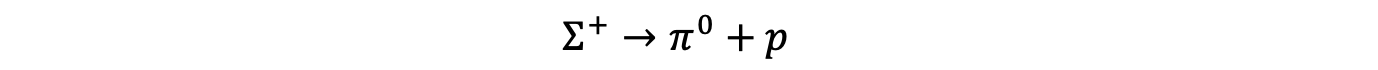 2.2.6 Sigma Baryon Decay Equation